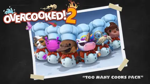Overcooked! 2 — Too Many Cooks Pack (DLC)
